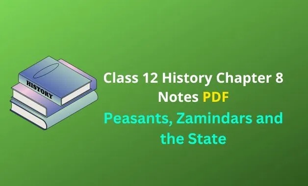 Peasants, Zamindars and the State