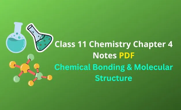 Chemical Bonding & Molecular Structure Notes