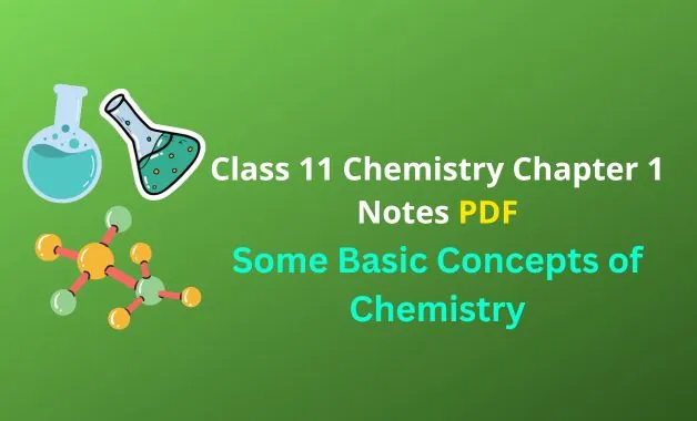 Some Basic Concepts of Chemistry Notes