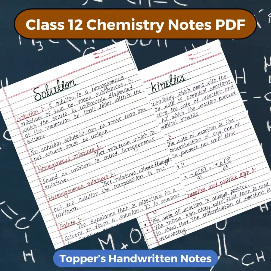 Class 12 Chemistry Notes PDF