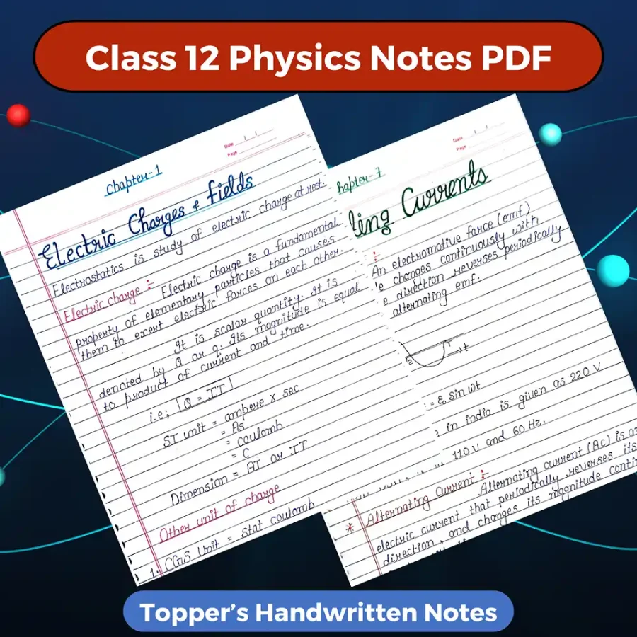 Class 12 Physics Notes PDF