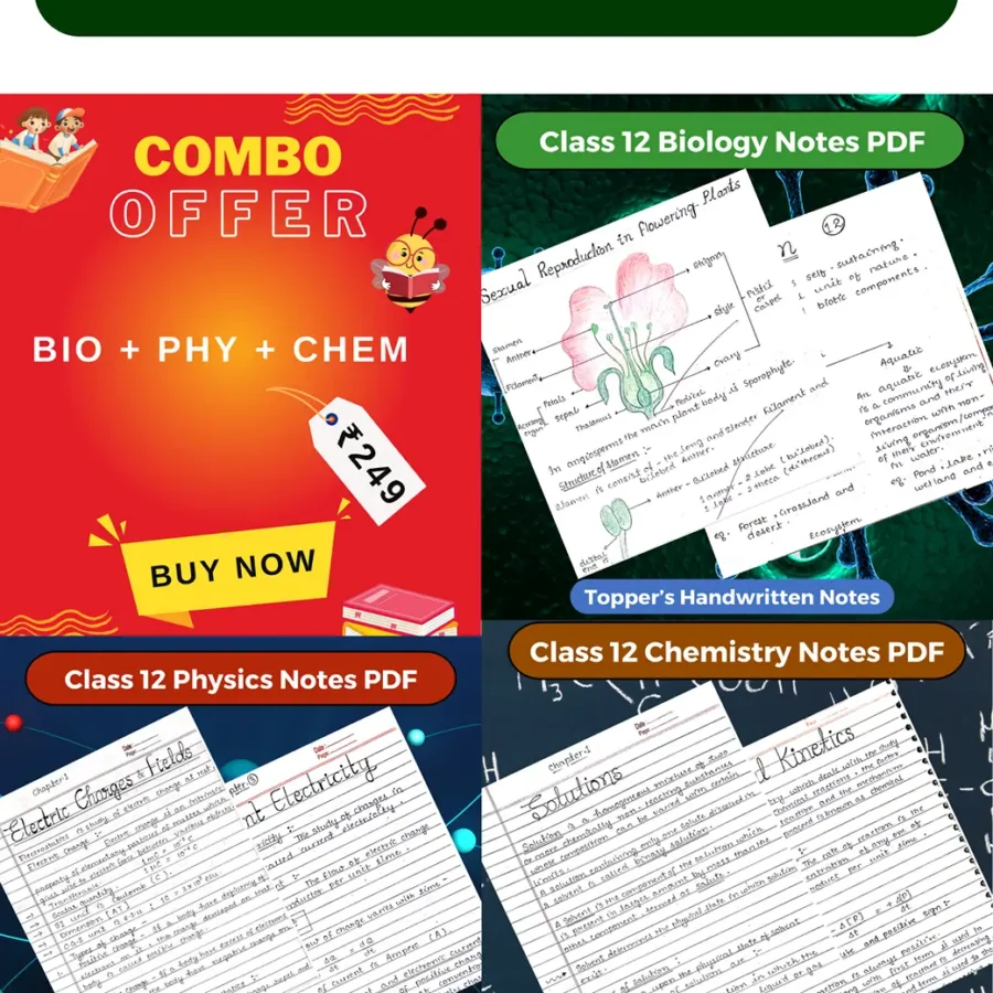 Class 12 Biology + Physics + Chemistry Notes PDF Download 2025-2026 (Topper's Handwritten Notes)