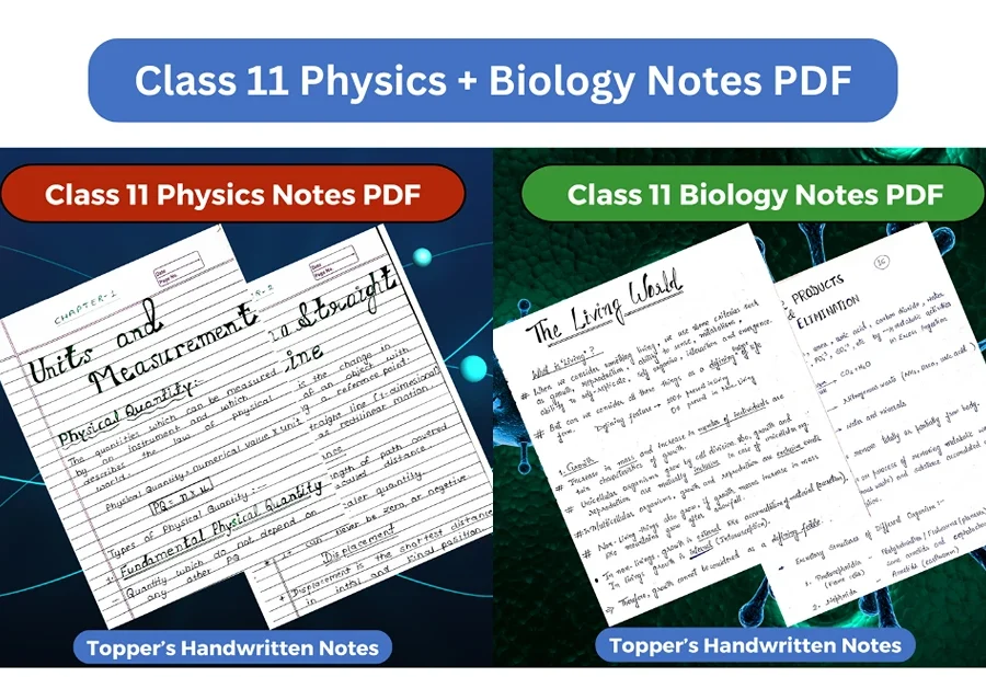class 11 physics and biology notes