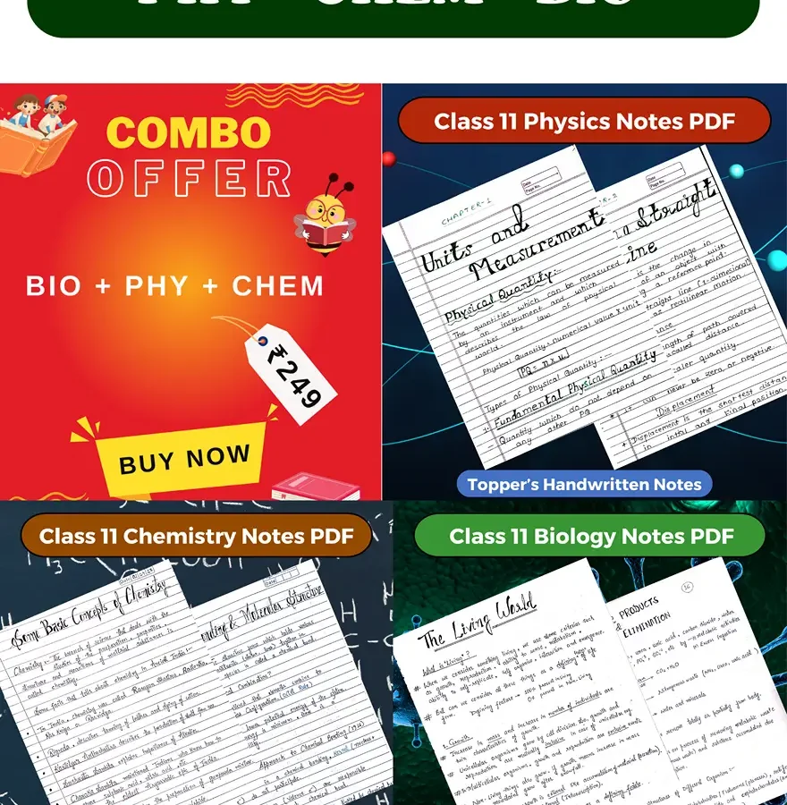 Class 11 Physics + Chemistry + Biology Notes PDF Download 2025-2026 (Topper’s Handwritten Notes)