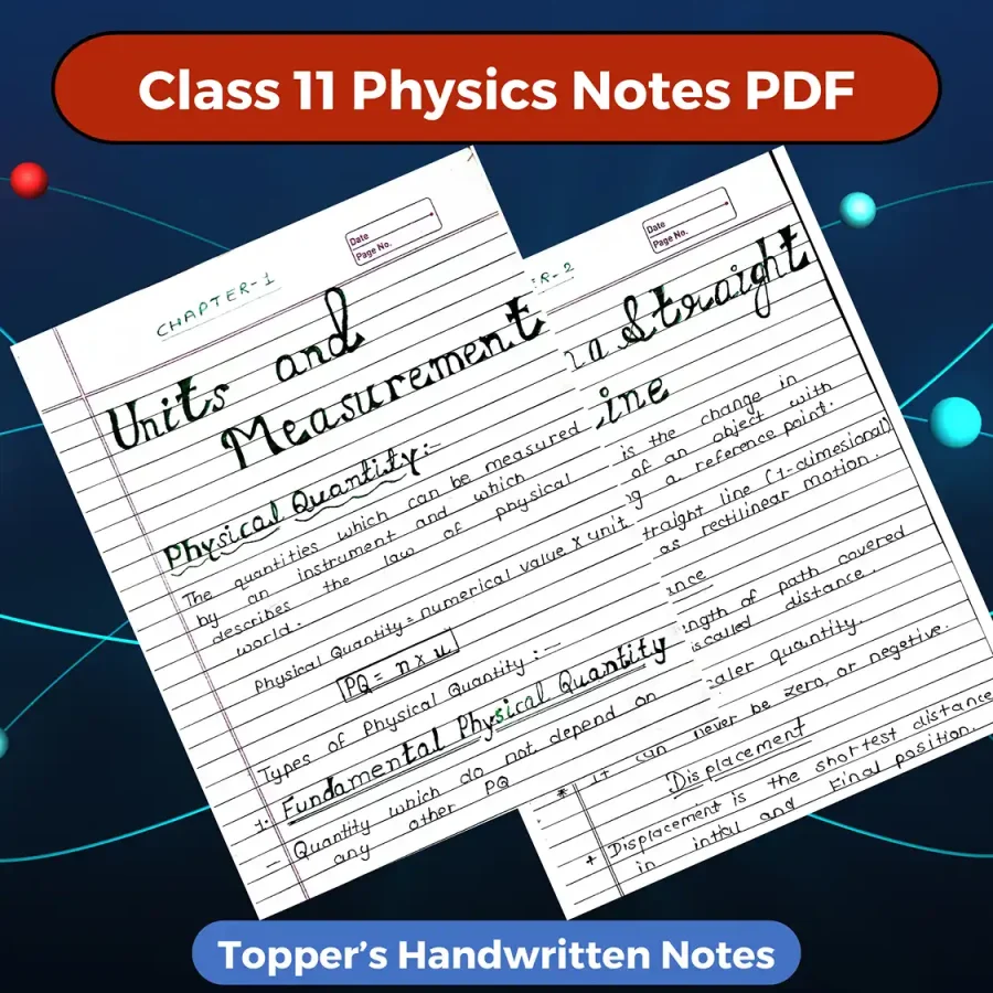 Class 11 Physics Notes PDF