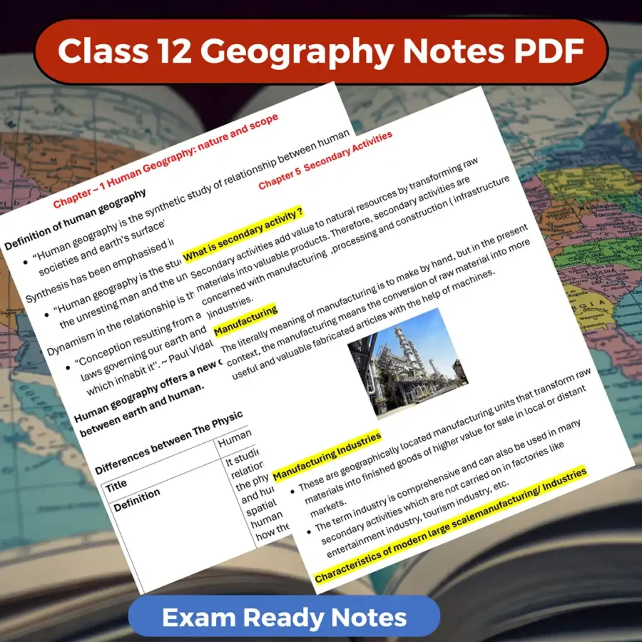 Class 12 Geography Notes PDF