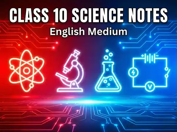 class 10 science notes